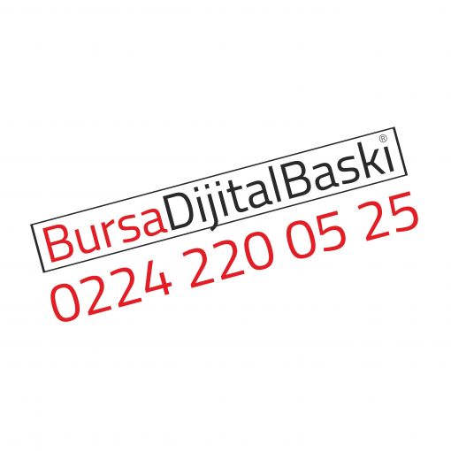 Bursa Dijital Baskı, Dijital Baskı Bursa