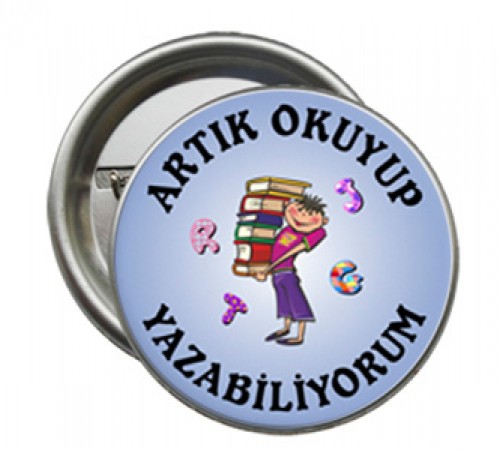   Okul Rozetleri, Rozet, Okuyorum Rozetleri, Okuyorum Yazabiliyorum Rozet, Buton Okul Rozet, Metal Okul Rozeti